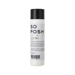 So Posh I'm So Silky Leave On Conditioner, 250 ml